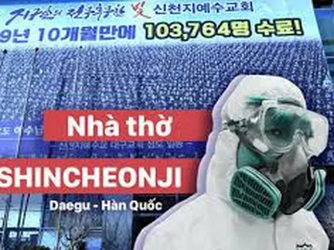 Bí ẩn người khởi đầu chuỗi lây truyền và trường hợp 'siêu lây nhiễm' của nhà thờ Shincheonji